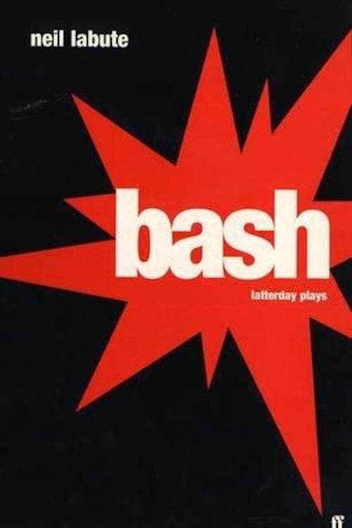 Постер Bash: Latter-Day Plays
